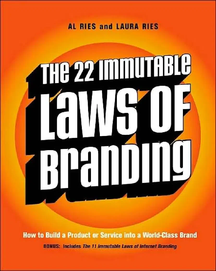 Al Ries – The 22 Immutable Laws Of Branding