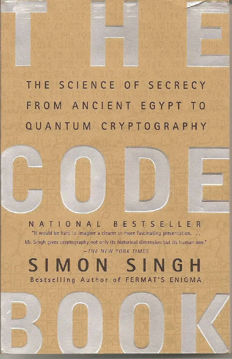 The Code Book: The Science of Secrecy from Ancient Egypt to Quantum Cryptography